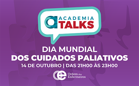 Talk Dia Mundial dos Cuidados Paliativos | 14 de outubro de 2026, das 21h00 às 23h00