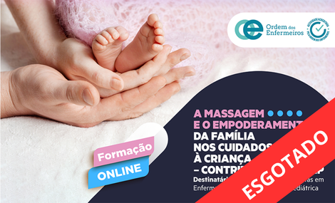 A Massagem e o Empoderamento da Família nos Cuidados à Criança - Contributo do EEESIP - 4ª Edição | De 01 de setembro a 07 de outubro de 2026 | EEESIP Exclusivamente