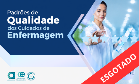 Padrões de Qualidade dos Cuidados de Enfermagem - 11ª Edição | De 03 de novembro a 02 de dezembro de 2026 