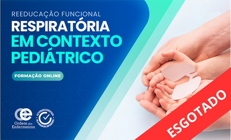 Reeducação Funcional Respiratória em Contexto Pediátrico - 4ª Edição | De 26 de agosto a 10 de setembro | EEER Exclusivamente