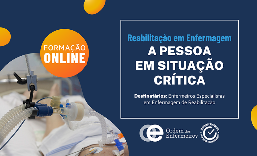Enfermagem de Reabilitação no Cuidado à Pessoa em Situação Crítica - 5ª Edição | De 11 de novembro a 27 de novembro de 2026 | EEER Exclusivamente