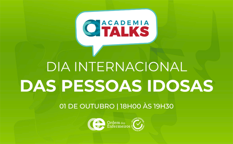 Talk Dia Internacional das Pessoas Idosas | 01 de outubro de 2026, das 18h00 às 19h30