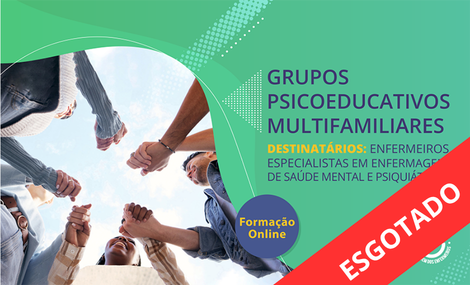 Workshop Grupos Psicoeducativos Multifamiliares - 2ª Edição | De 04 a 18 de setembro de 2026 | EEESMP Exclusivamente