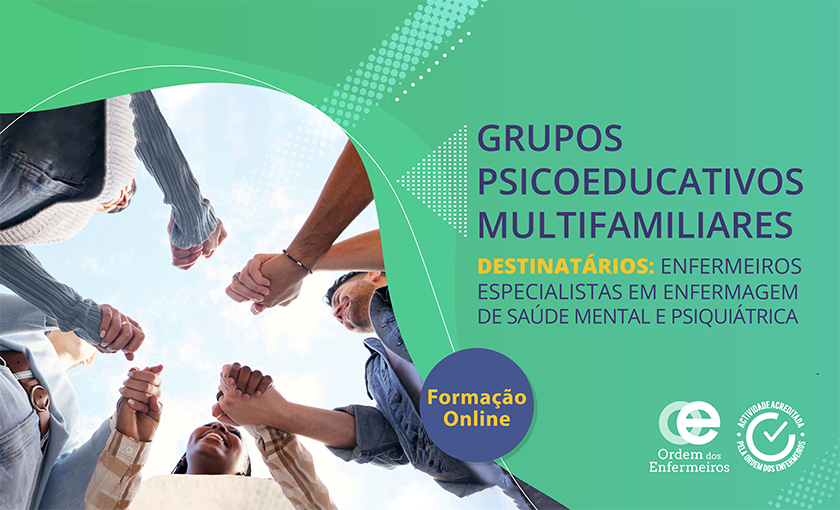Workshop Grupos Psicoeducativos Multifamiliares - 1ª Edição [E-learning] | 31 de março de 2025 - EEESMP - Exclusivamente 