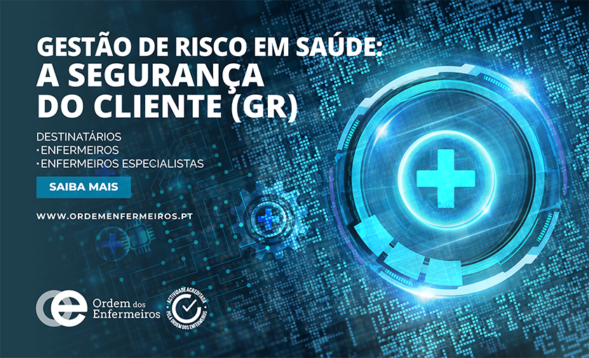 Gestão de Risco e Saúde: A Segurança do Cliente - 5ª Edição [E-learning] | De 13 de maio a 09 de junho de 2025