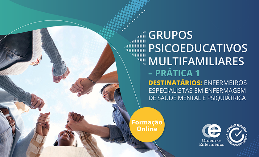 Workshop Grupos Psicoeducativos Multifamiliares - Prática 1 - 1ª Edição [E-learning] | 30 de maio de 2025 | EEESMP Exclusivamente