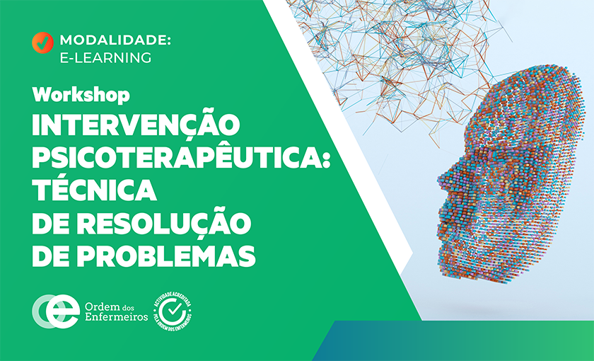 Workshop Intervenção Psicoterapêutica: Técnica de Resolução de Problemas - 1ª Edição [E-learning] | 03 de novembro de 2025 - EESMP Exclusivamente | ESGOTADO