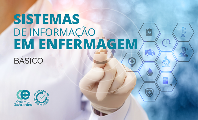 Sistemas de Informação em Enfermagem - 4ª Edição [E-learning] | De 23 de abril a 29 de maio de 2026