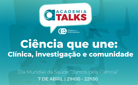 Talk Ciência que Une: Clínica, investigação e comunidade | 07 de abril de 2026, das 21h00 às 22h30 [INSCRIÇÕES ENCERRADAS]