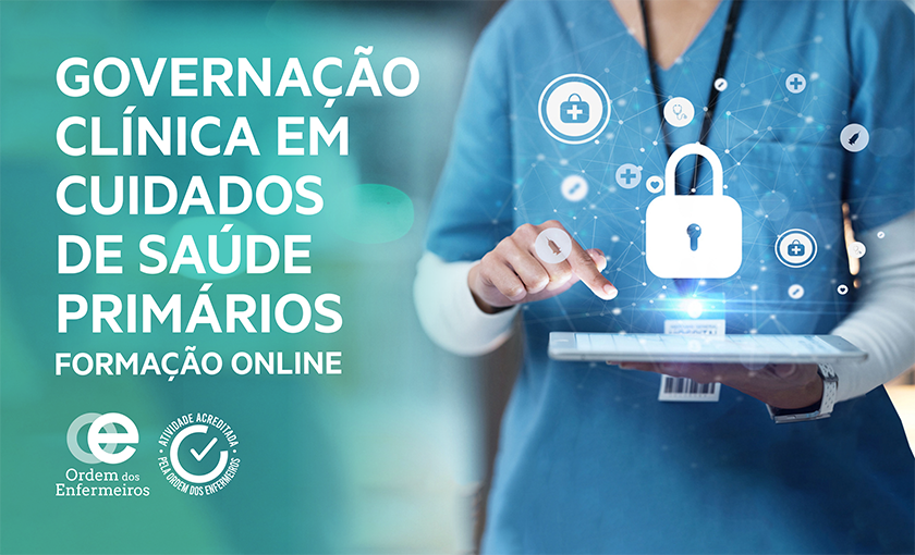 Governação Clínica em Cuidados de Saúde Primários - 3ª Edição [E-learning] | De 15 de setembro a 30 de outubro de 2026 | EEEC Exclusivamente | ESGOTADO