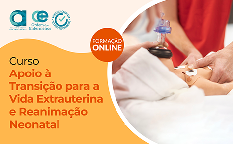 Apoio à Transição para a Vida Extrauterina e Reanimação Neonatal - 2ª Edição Extra [E-learning] | 18 de setembro a 26 de outubro de 2026 | EEESMO Exclusivamente | ESGOTADO